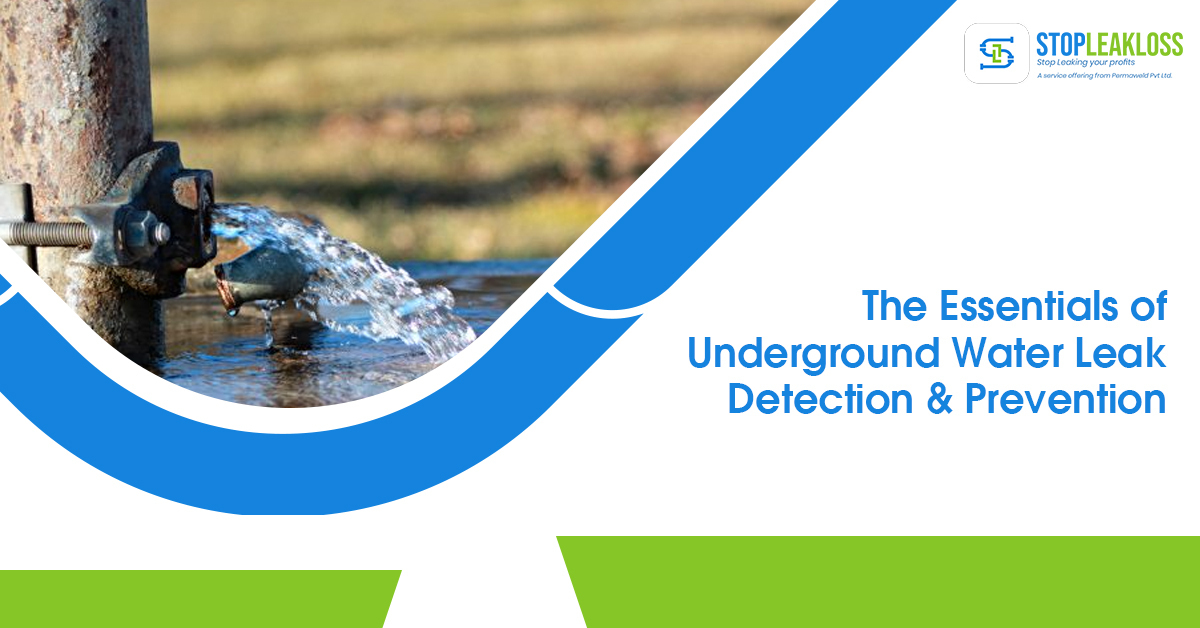 Essentials Of Underground Water Leak Detection And Prevention
